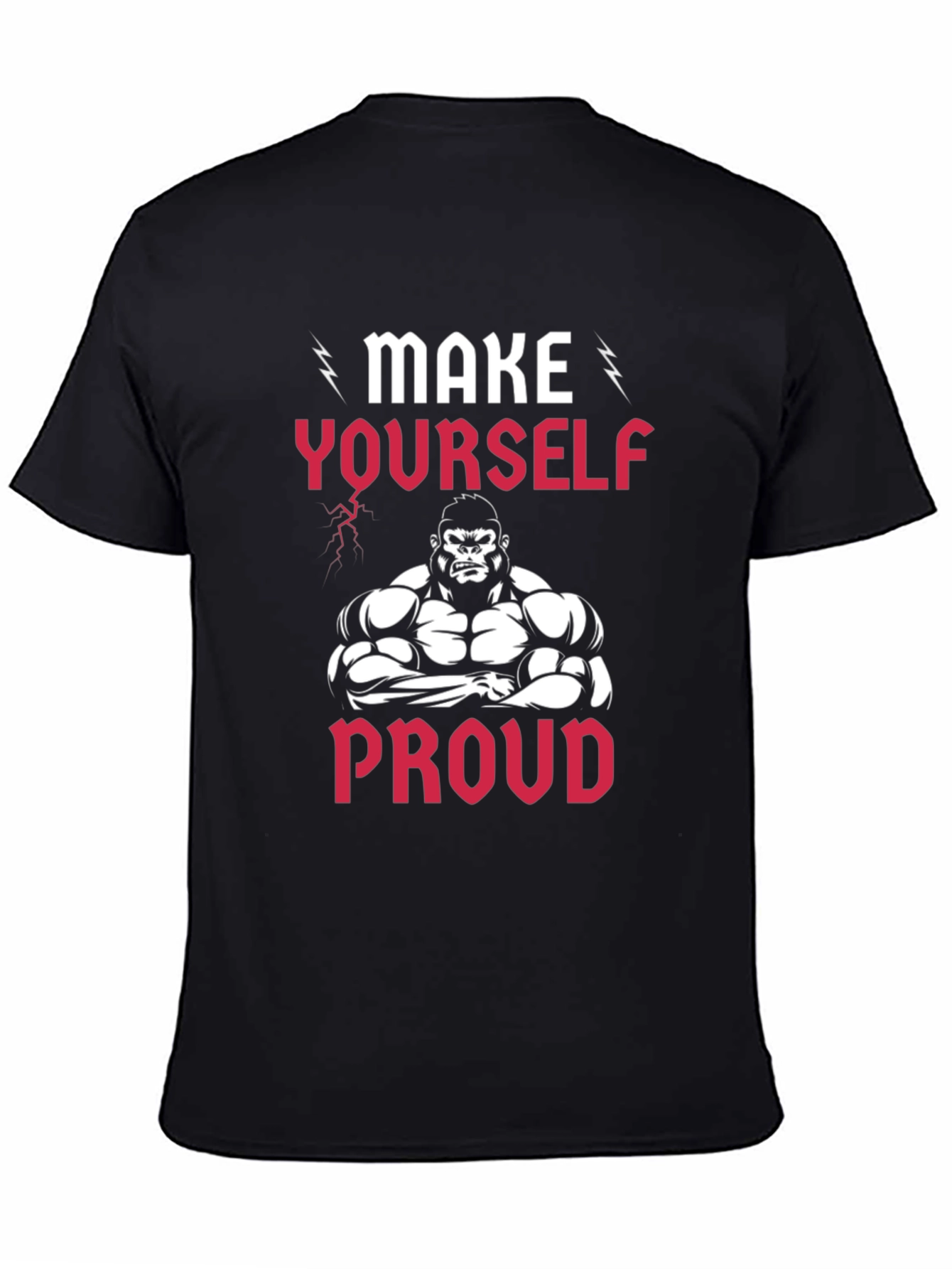 Make Yourself Proud T-Shirt