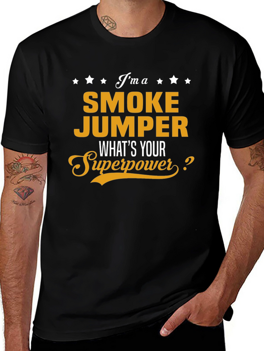 Smoke Jumper Superpower Black T-Shirt