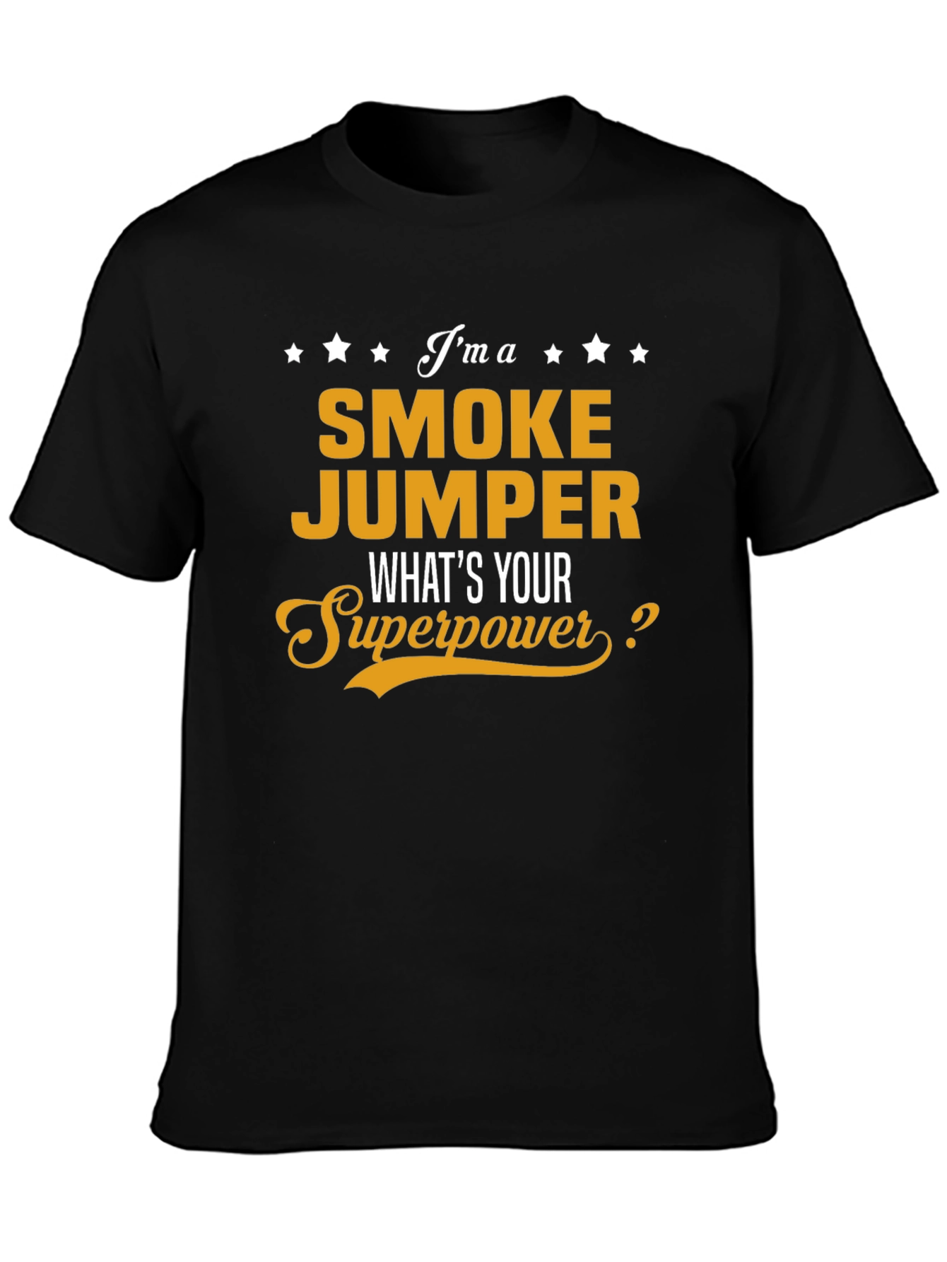 Smoke Jumper Superpower Black T-Shirt
