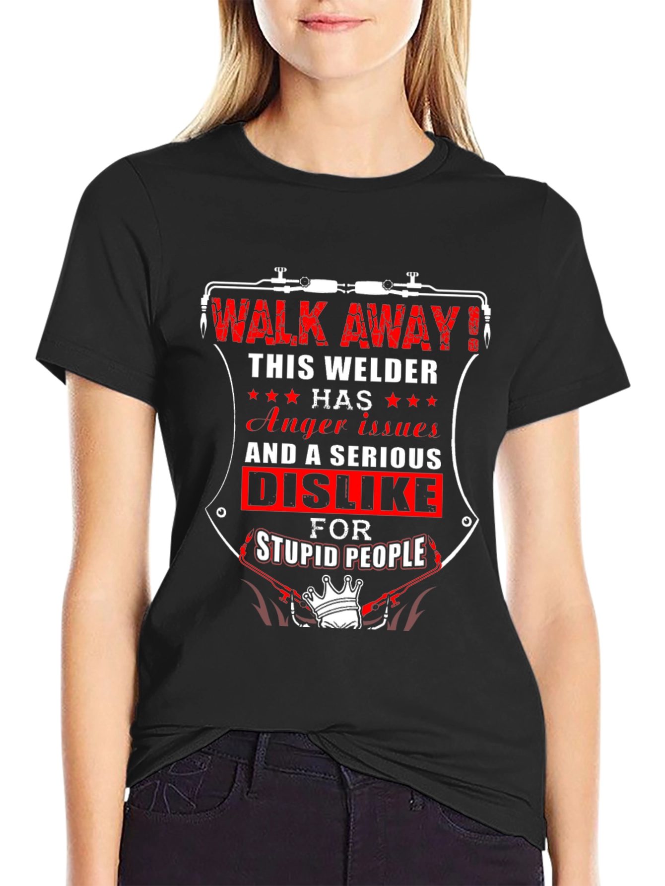 Welder Attitude T-Shirt - Walk Away!