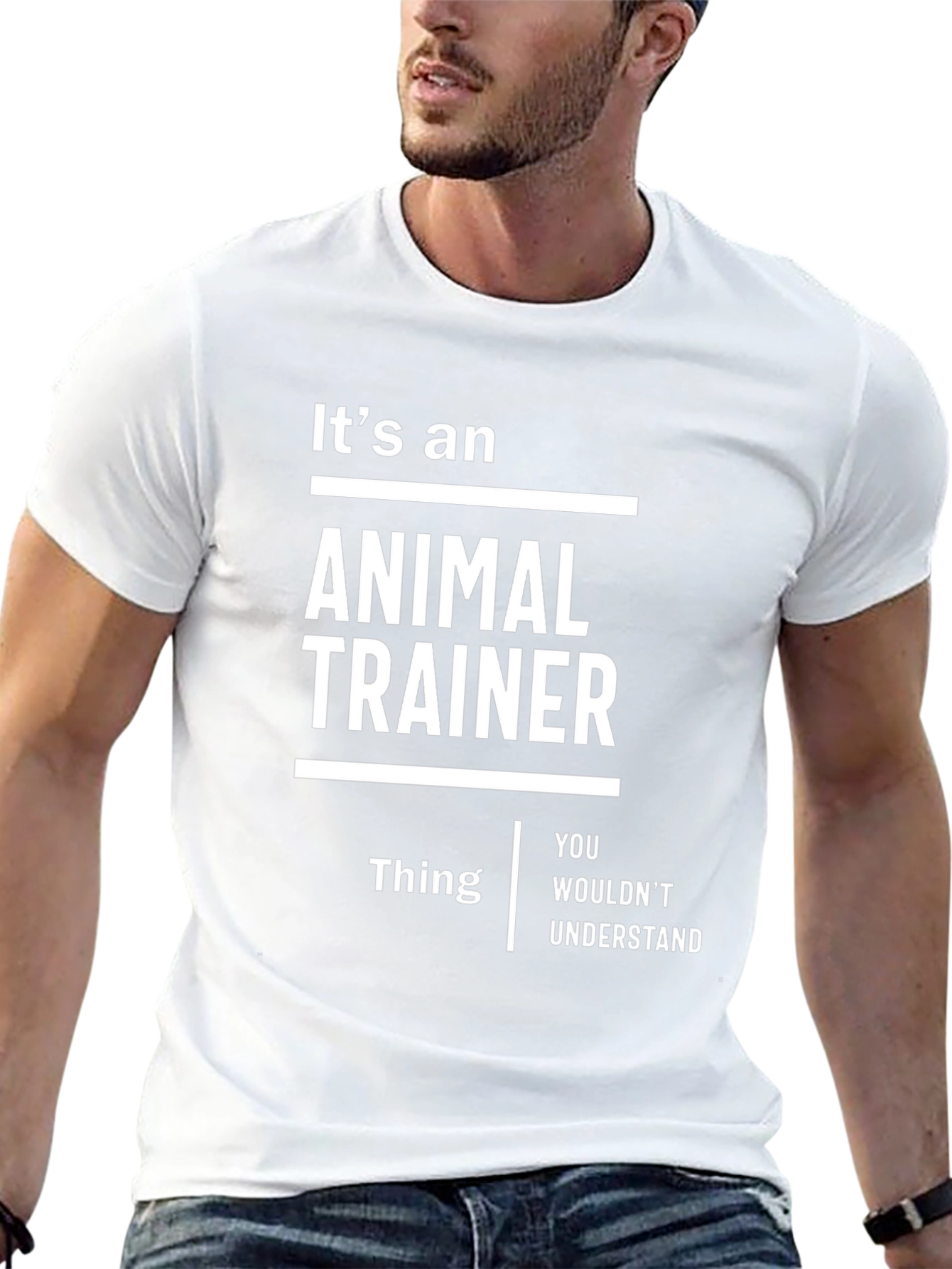 Its an Animal Trainer Thing T-Shirt - Funny Gift
