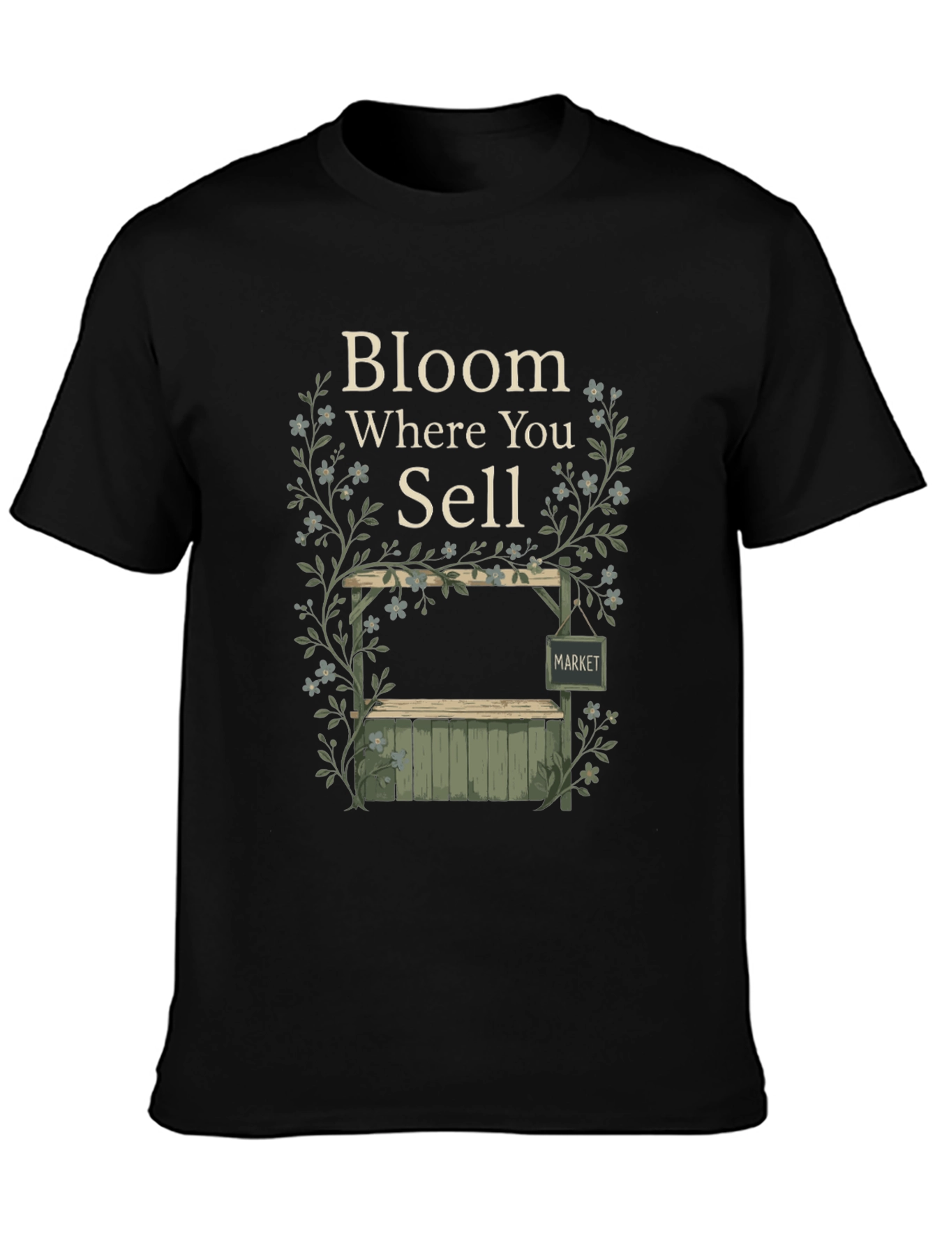 Bloom Where You Sell Black Graphic T-Shirt