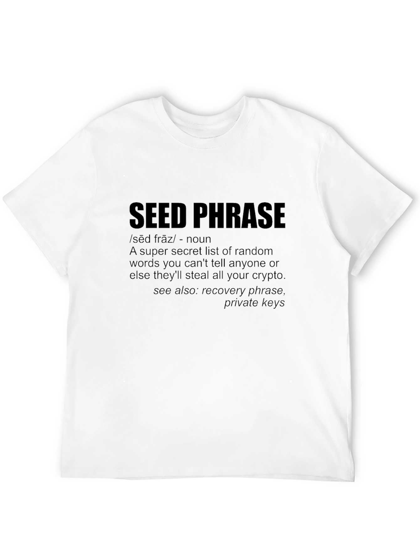 Crypto Seed Phrase Black T-Shirt