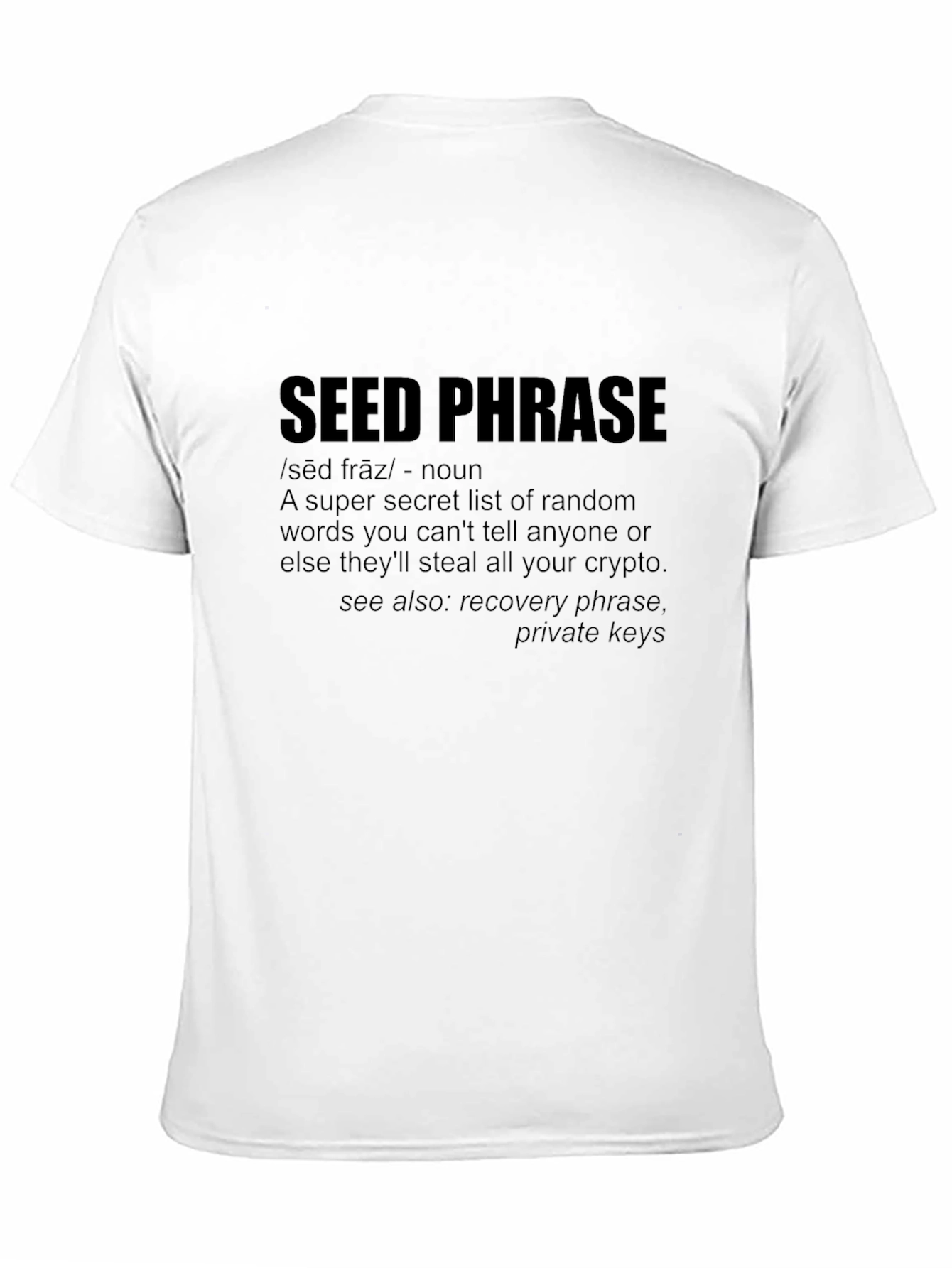 Crypto Seed Phrase Black T-Shirt