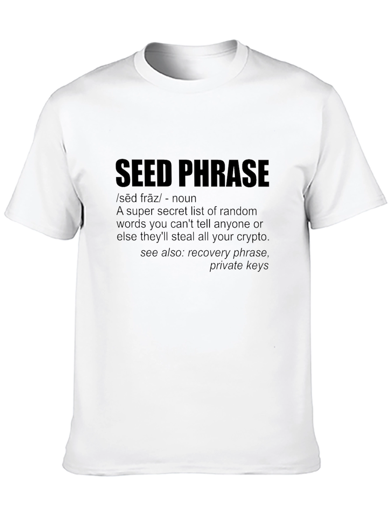 Crypto Seed Phrase Black T-Shirt