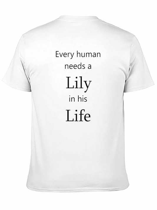 Every Human Needs A Lily Tee