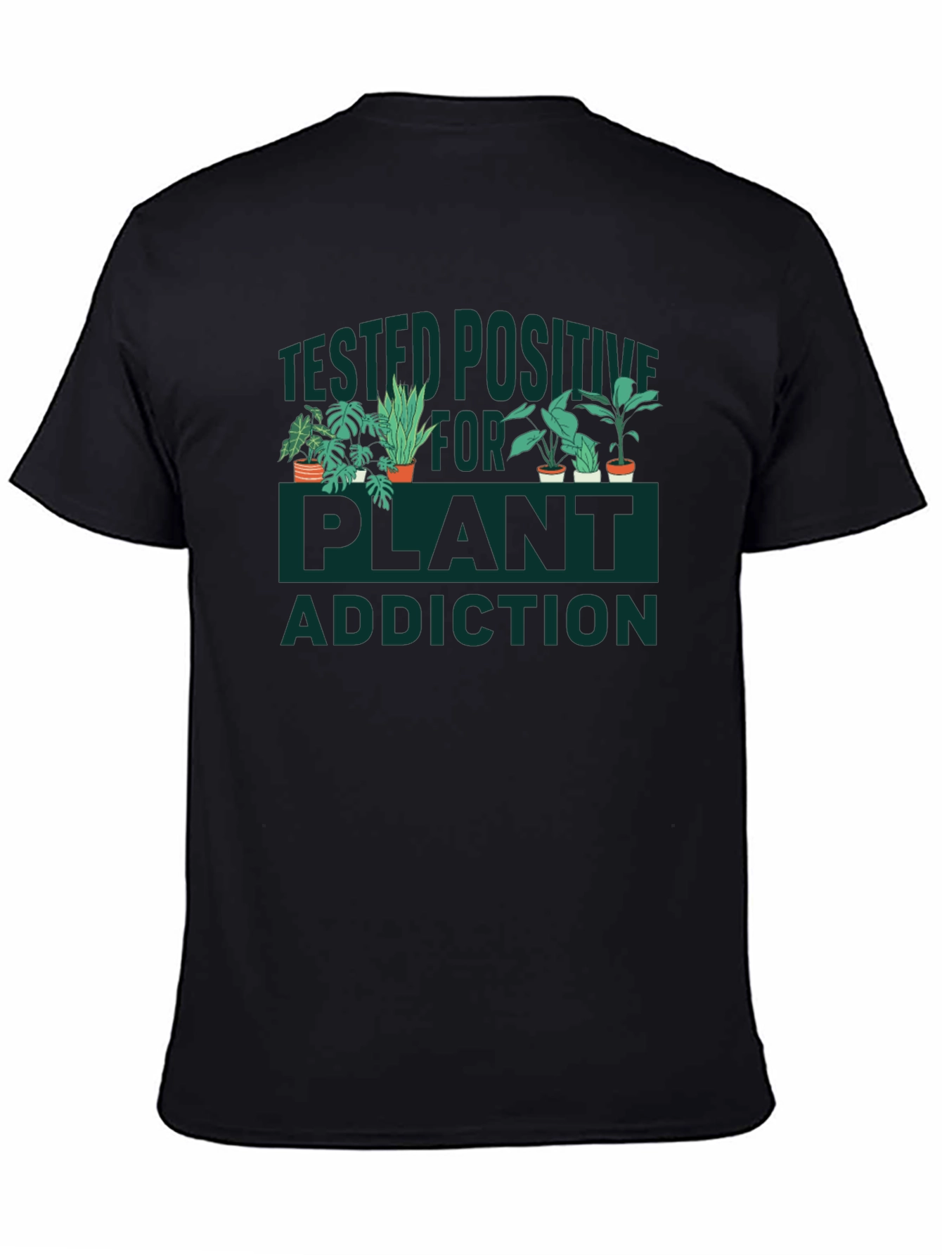 Plant Addiction T-Shirt - Botanical Humor Tee