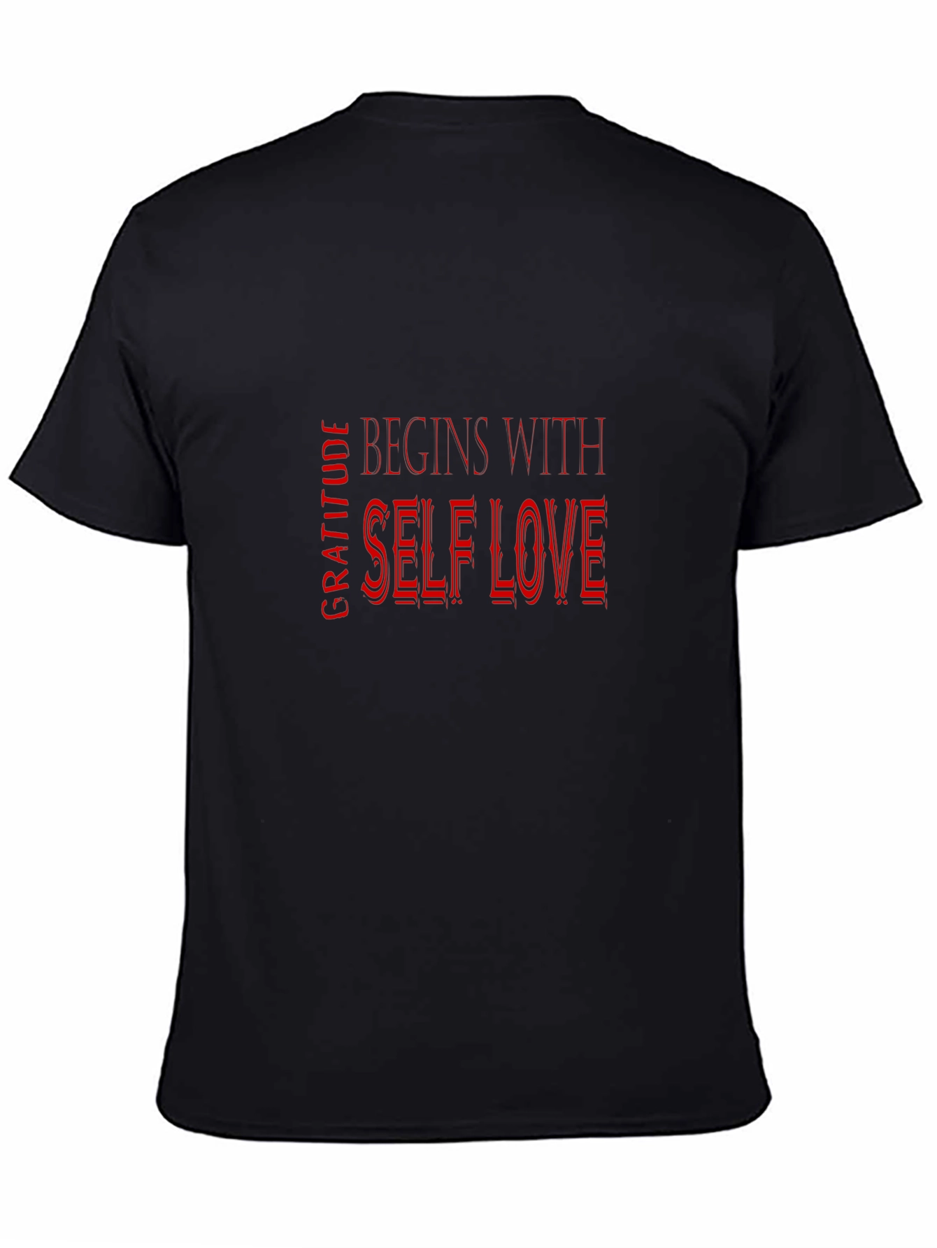 Gratitude Begins With Self Love Black T-Shirt