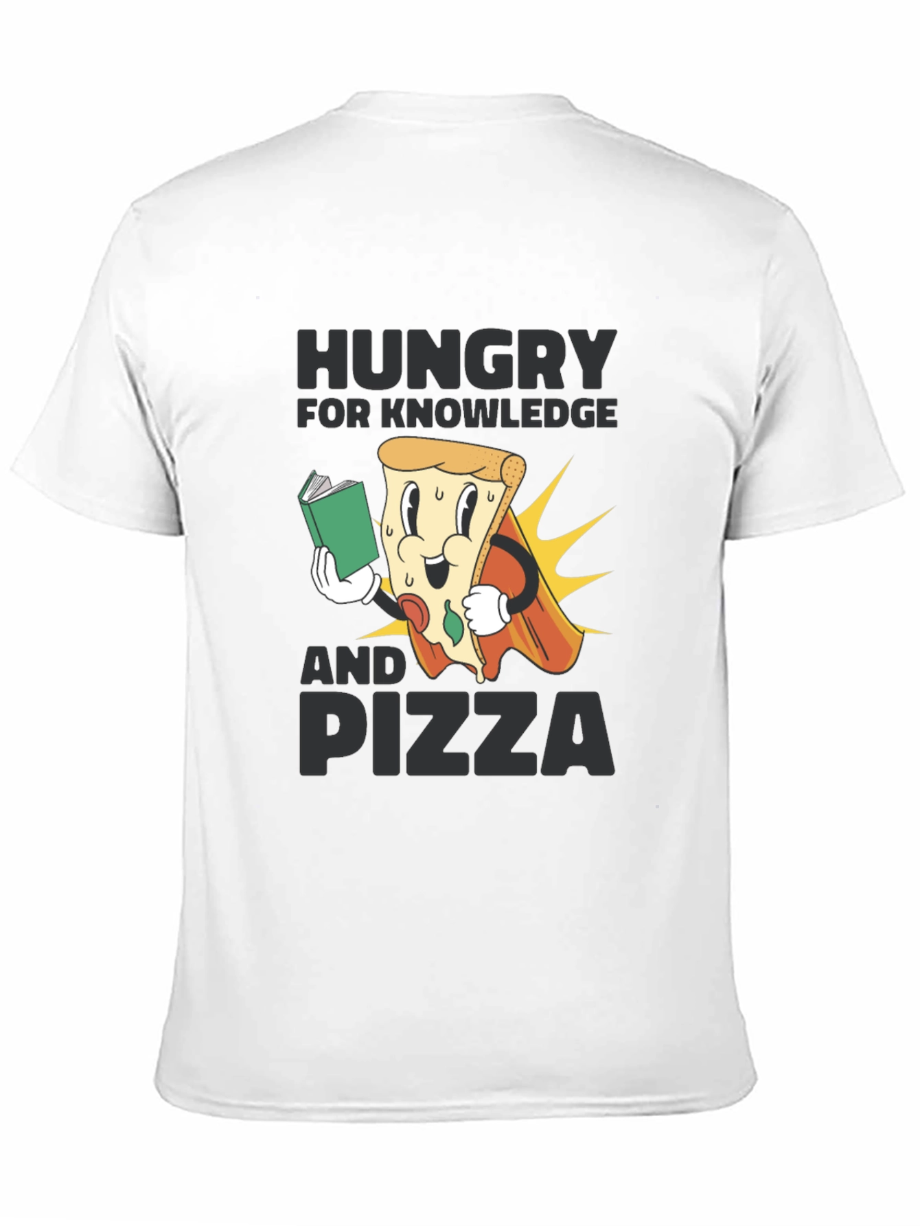 Hungry for Knowledge and Pizza Graphic Tee