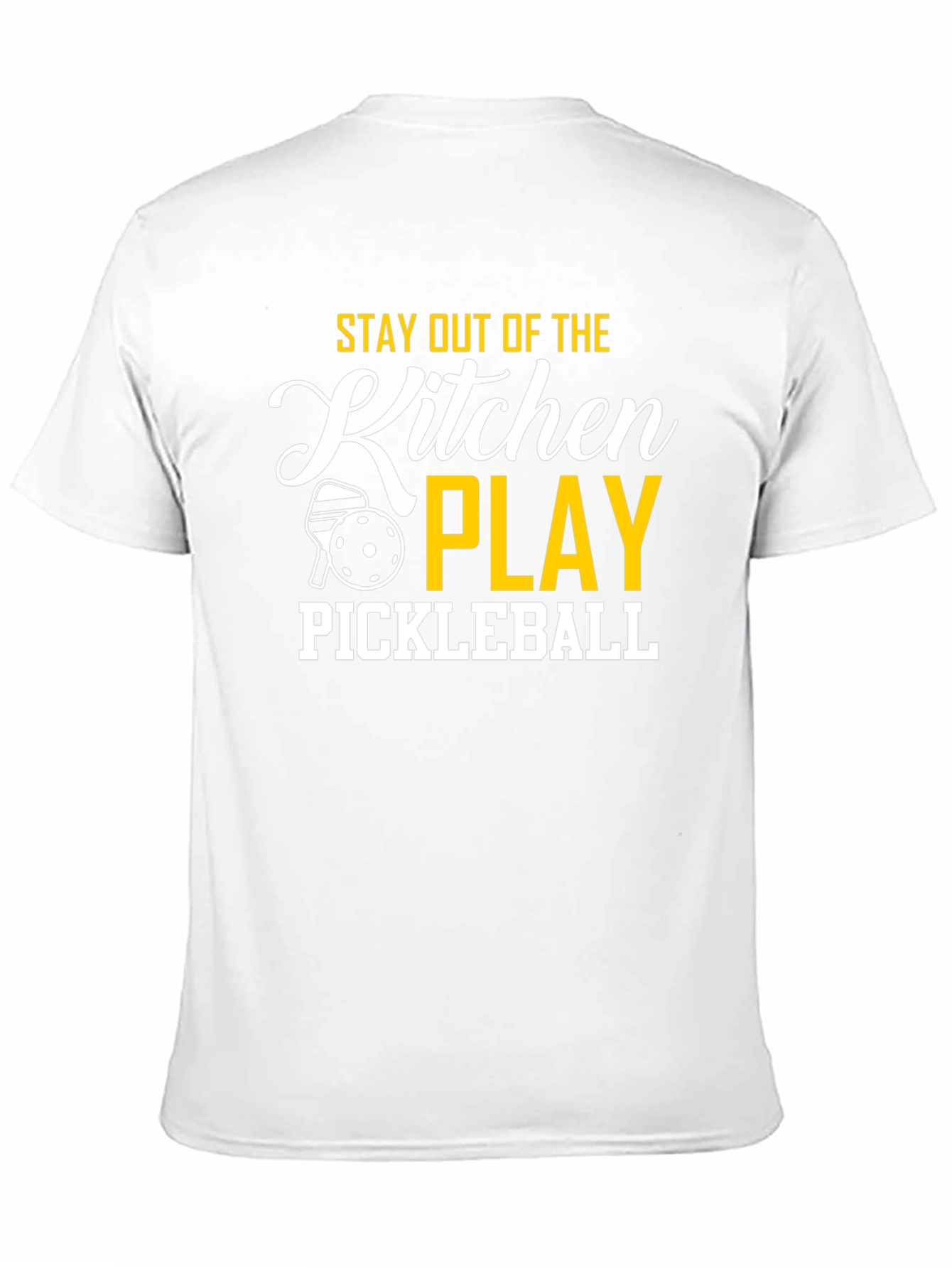 Pickleball T-Shirt: Stay Out of the Kitchen & Play!