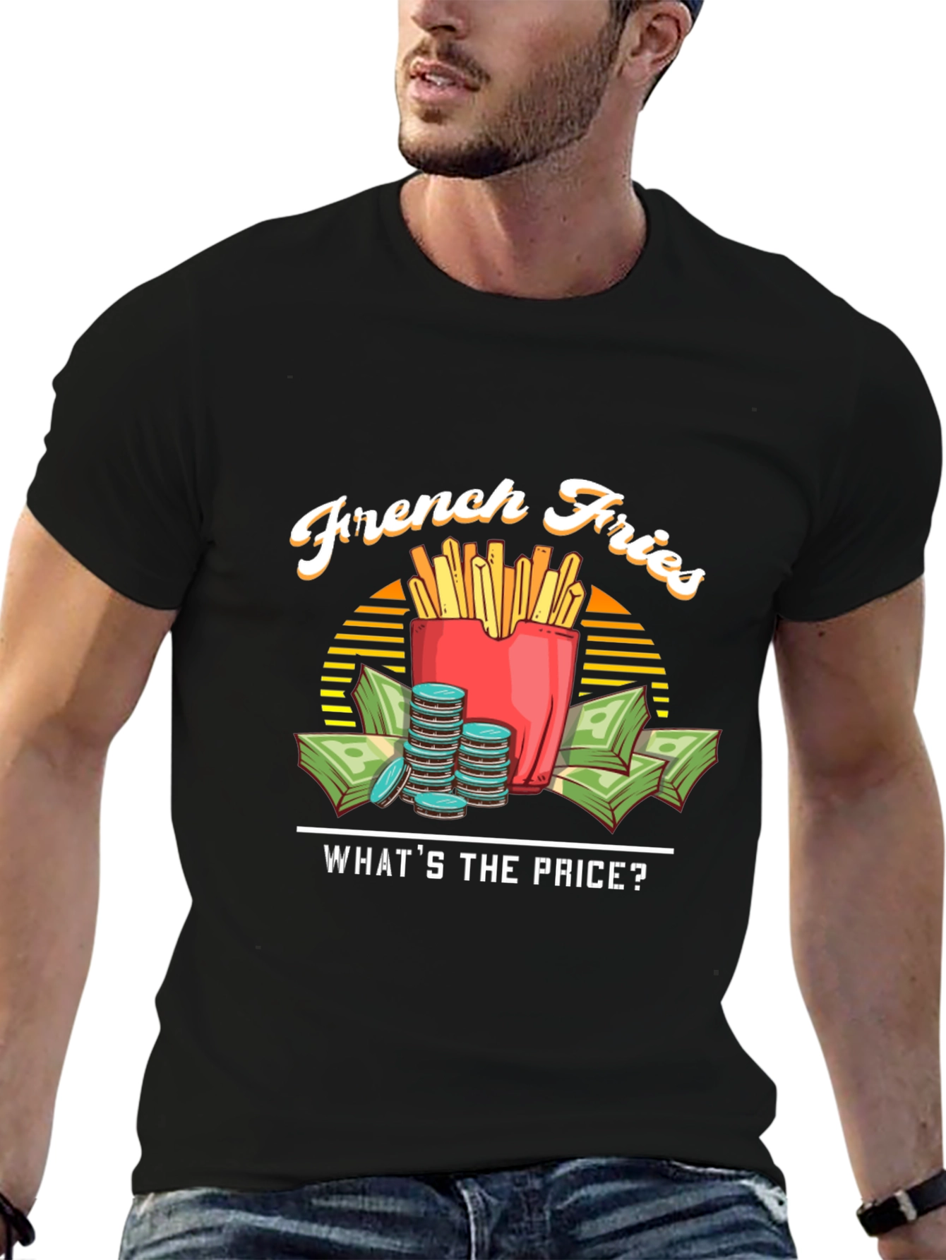 French Fries Whats the Price Black T-Shirt
