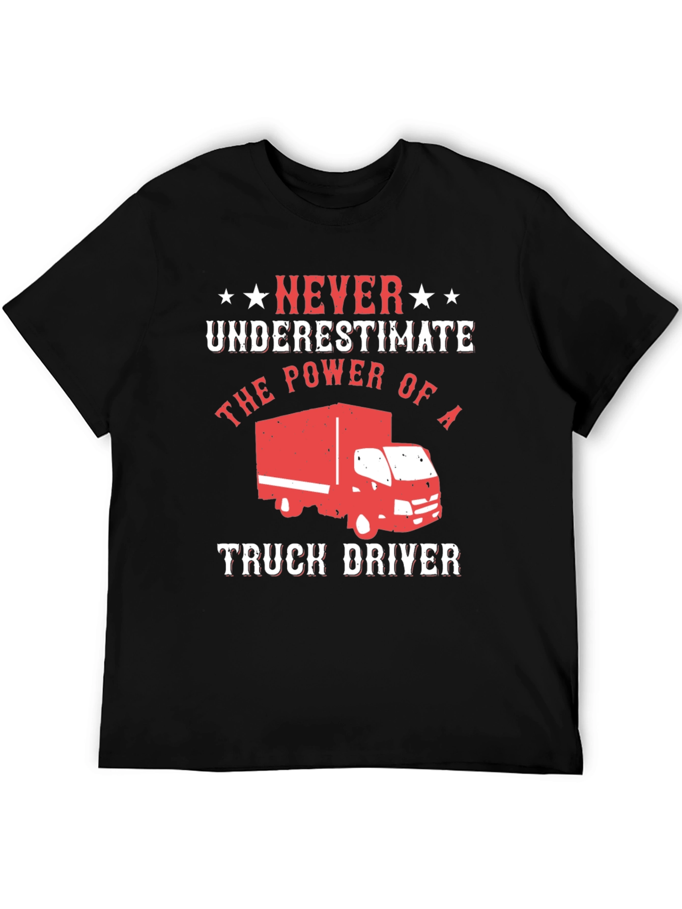Never Underestimate Truck Driver Black T-Shirt