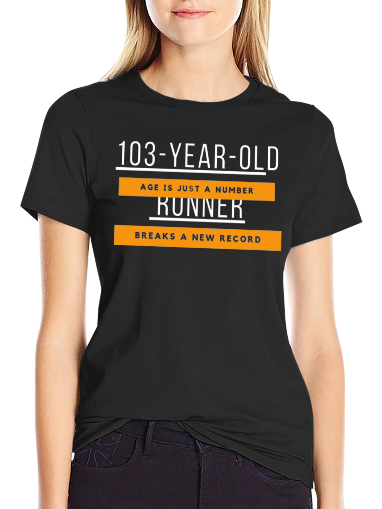 103-Year-Old Runner T-Shirt - Age is Just a Number