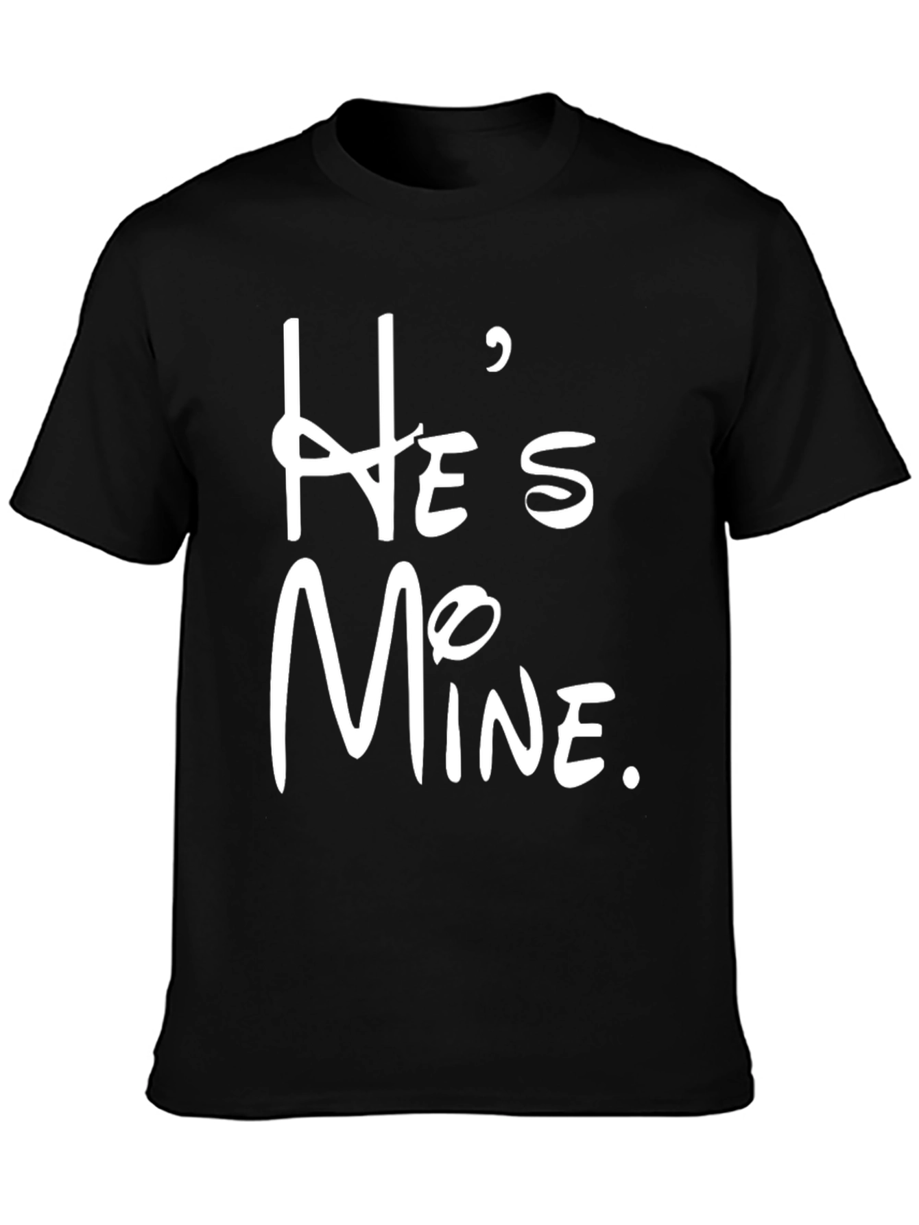 Hes Mine Graphic Tee - Stylish Couple Matching Shirt
