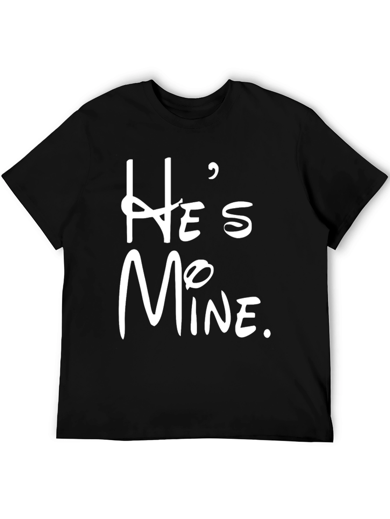 Hes Mine Graphic Tee - Stylish Couple Matching Shirt