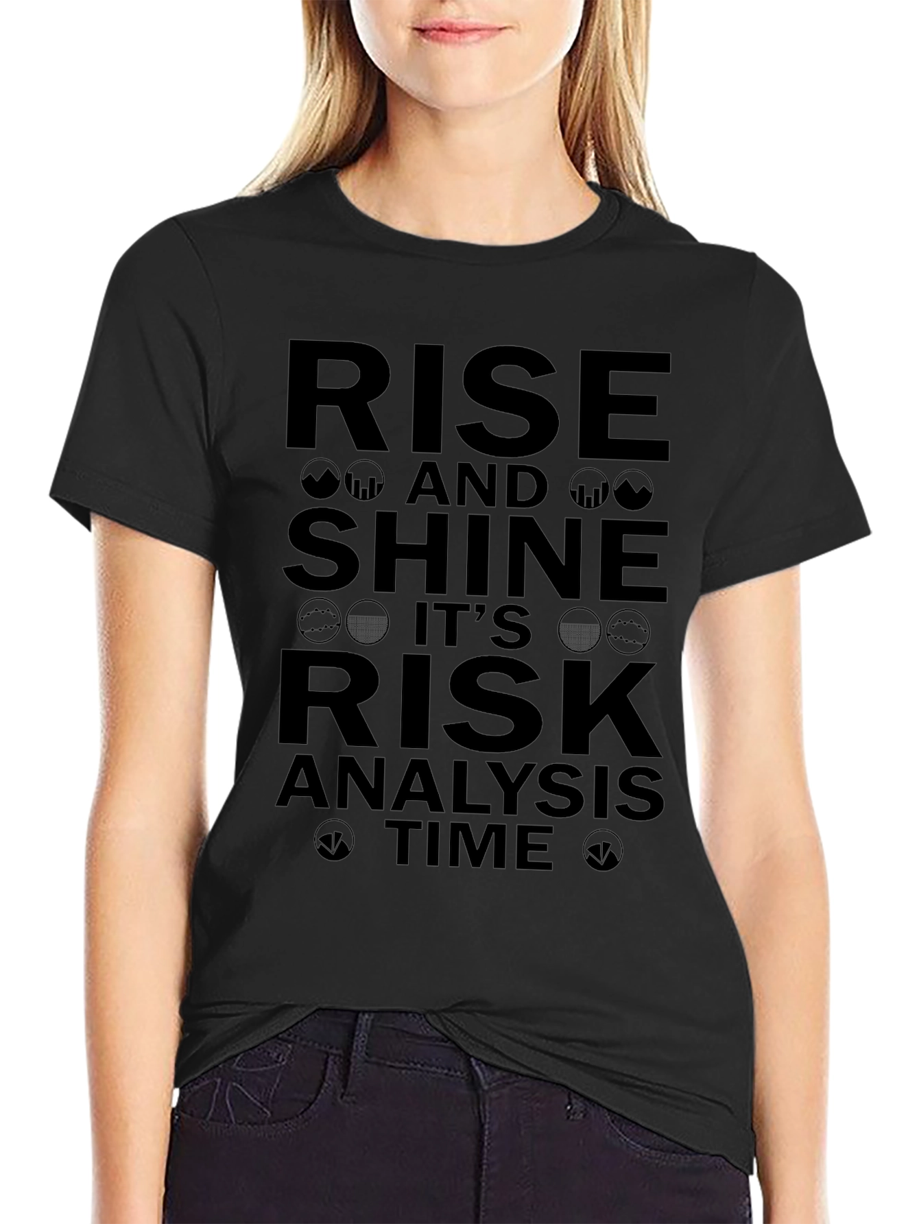 Rise and Shine Risk Analysis T-Shirt - Black