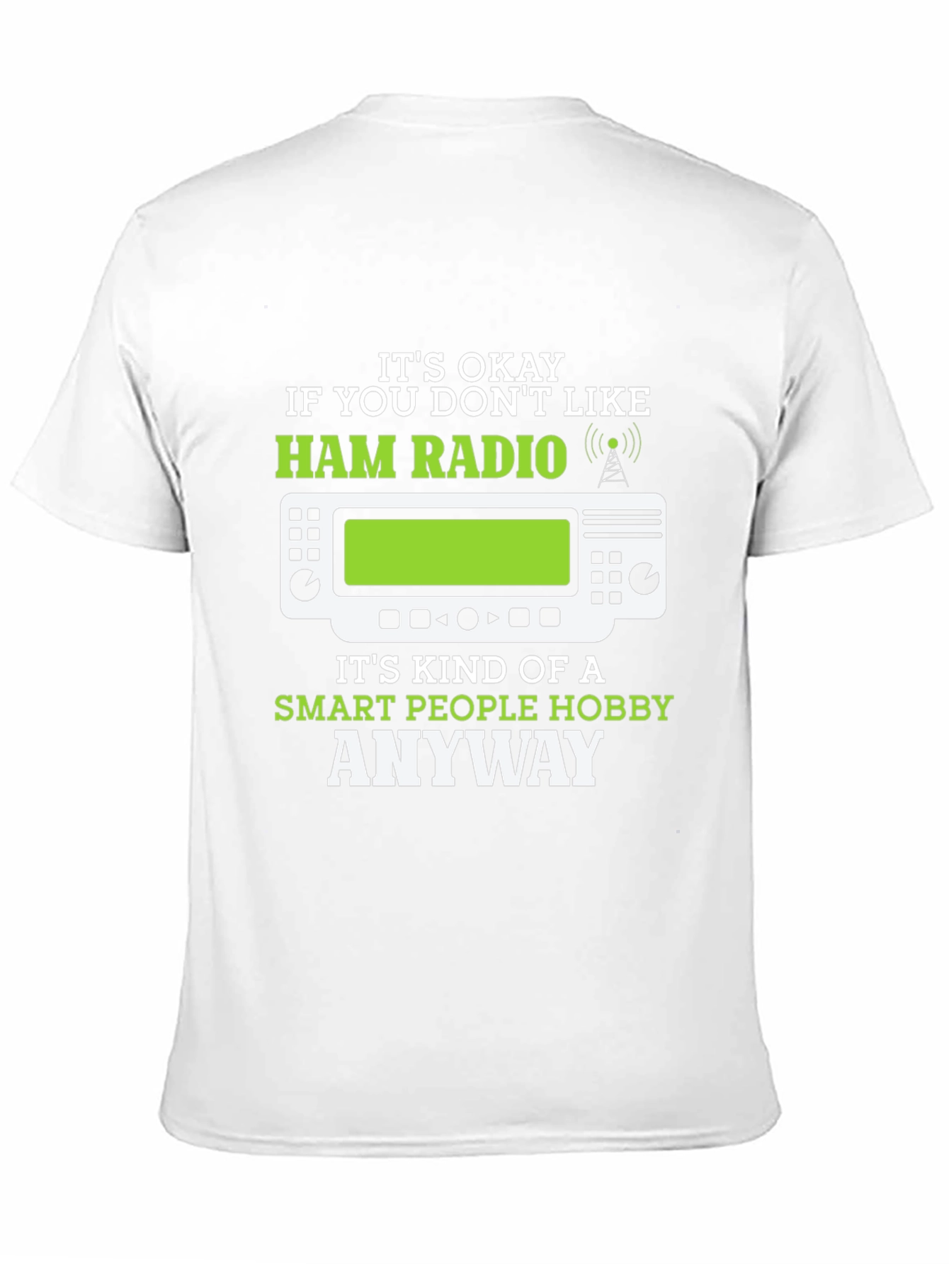 Ham Radio Smart People Hobby T-Shirt