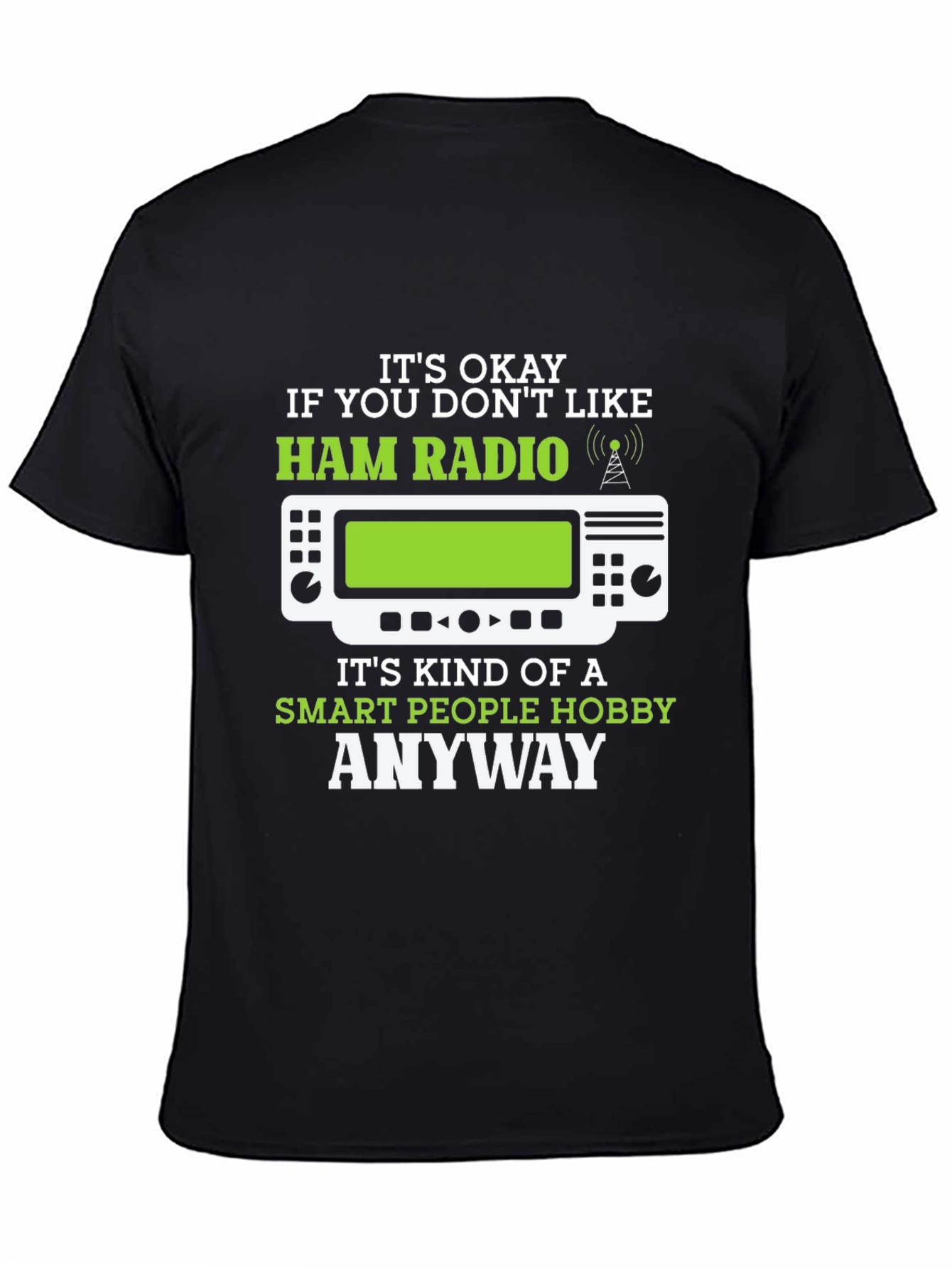 Ham Radio Smart People Hobby T-Shirt