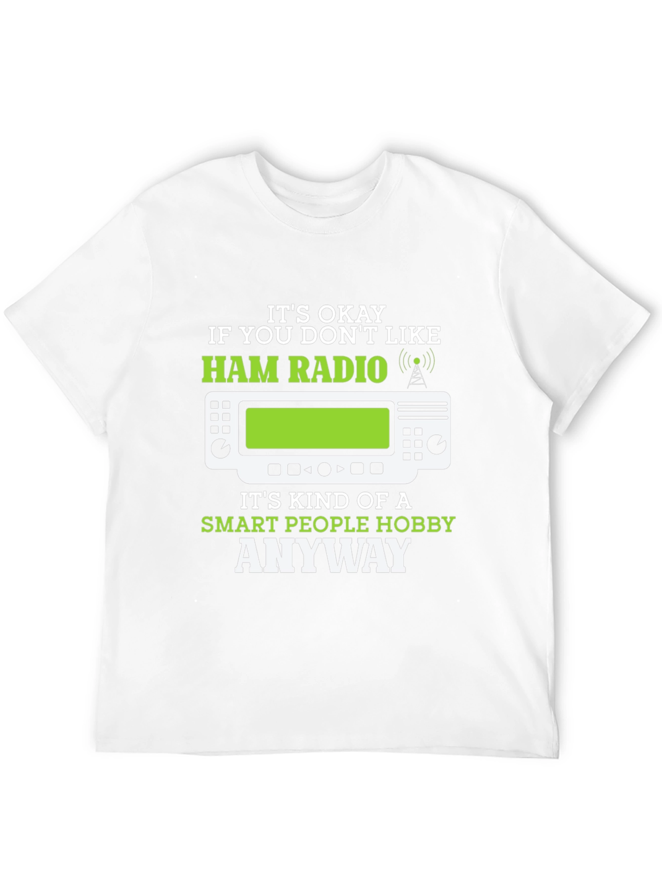 Ham Radio Smart People Hobby T-Shirt