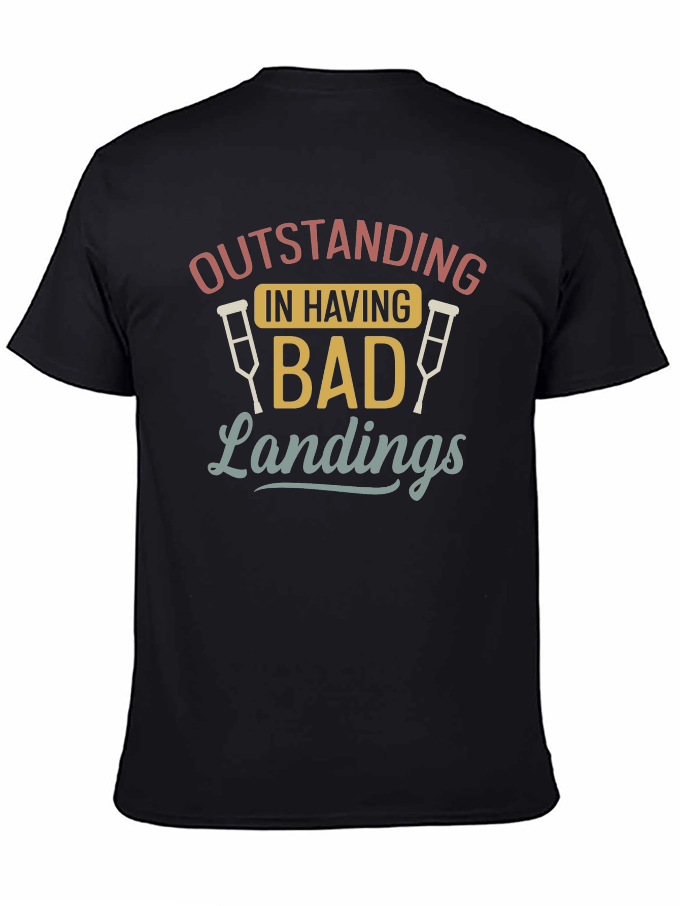 Outstanding Bad Landings Graphic T-Shirt
