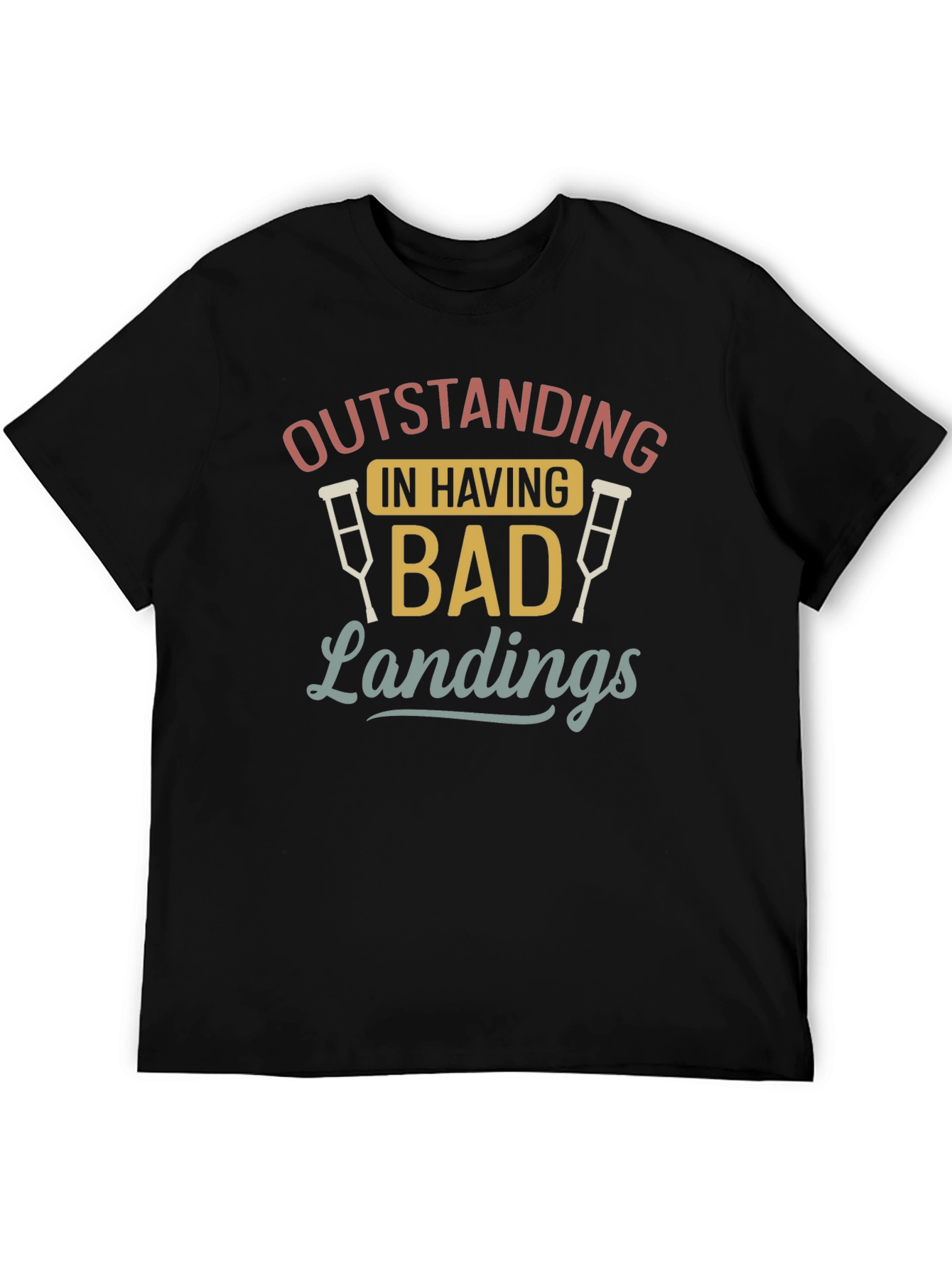 Outstanding Bad Landings Graphic T-Shirt
