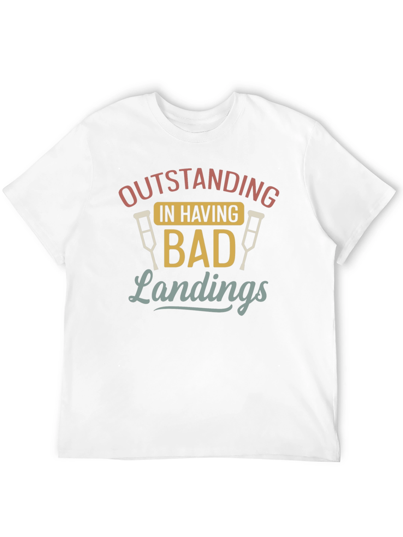 Outstanding Bad Landings Graphic T-Shirt