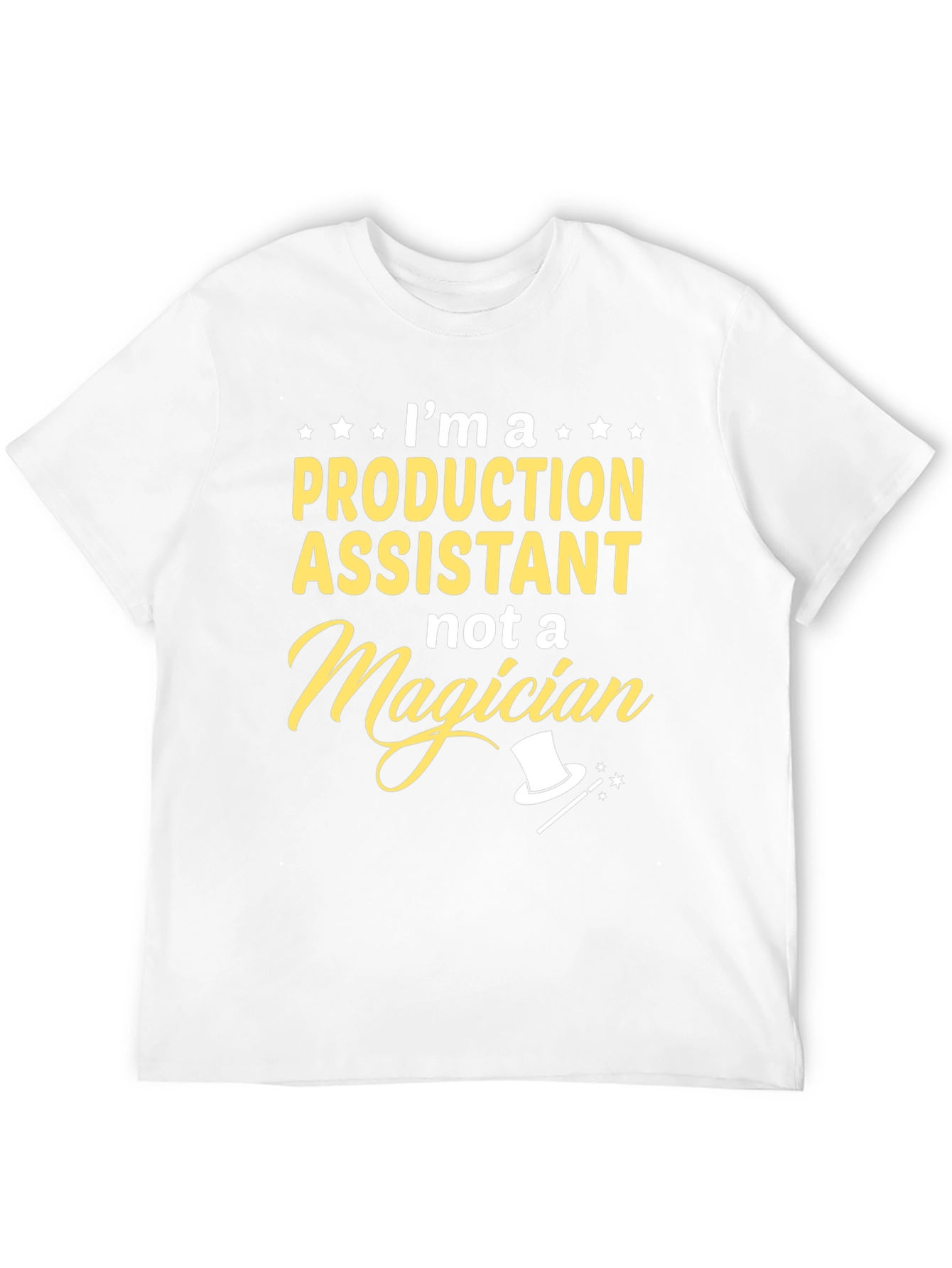 Production Assistant T-Shirt - Not a Magician