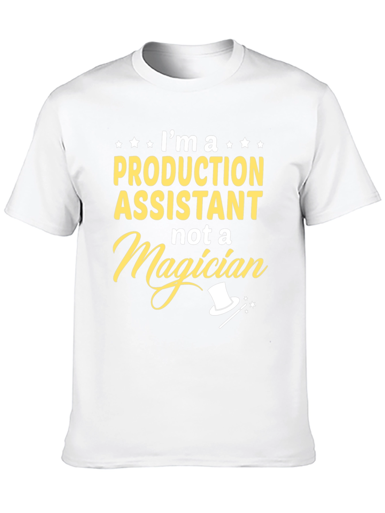 Production Assistant T-Shirt - Not a Magician